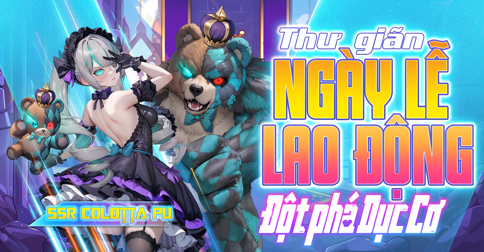 Thư giãn ngày Lễ Lao Động - SSR Colotta PU! - Đột Phá Dục Cơ